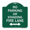 Signmission No Parking or Standing Fire Lane W/ Bidirectional Arrow Heavy-Gauge Alum, 18" x 18", GW-1818-23684 A-DES-GW-1818-23684